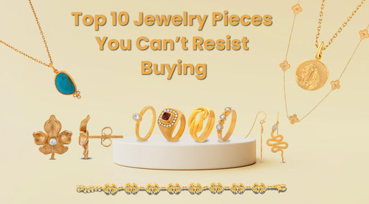 Top 10 Jewelry Pieces